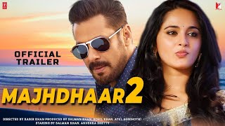 Majhdhaar 2 | 43 Hidden Facts | Salman Khan | Anushka Shetty | Shahrukh Khan | Kabir Khan | 2022