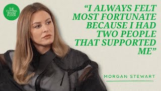 Morgan Stewart on Her Upbringing