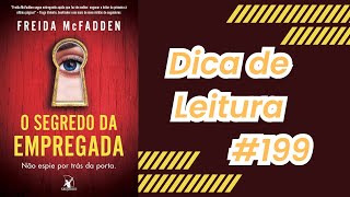 O Segredo da Empregada: Não Espie por trás da Porta! - Vol 02 (Freida McFadden)