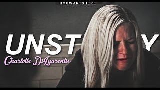 charlotte dilaurentis | unsteady