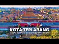 Kota Terlarang: Sebuah Kompleks Istana Kuno Yang Megah di Beijing