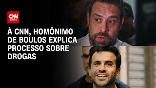 À CNN, homônimo de Boulos explica processo sobre drogas | LIVE CNN