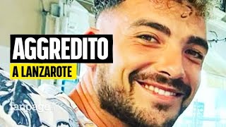 Salvatore Sinagra in fin di vita dopo l'aggressione a Lanzarote, il padre: \