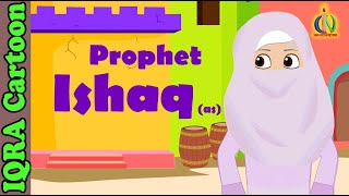Prophet Stories ISHAQ (AS) | Islamic Cartoon | Quran Stories | Islamic Children Kids Videos - Ep 10