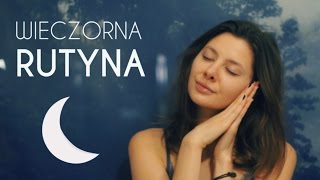 WIECZORNA RUTYNA | JUSZES