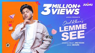 Lemme See | Jind Khan | Official Music Video | XOXO | New Punjabi Songs | @PunjabiOyeHoye