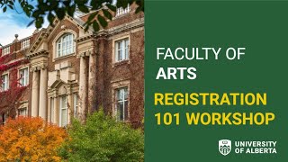 Registration 101: Faculty of Arts (2025)
