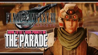 How To Get 100000 Score In 7th Infantry Junon Parade Easy FF7 Rebirth Stealing the Show Trophy