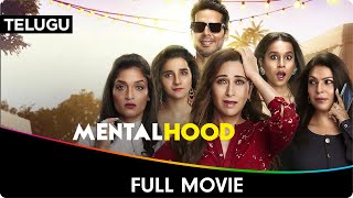 Mentalhood - Telugu Full Movie - Karisma Kapoor, Tillotama Shome, Shilpa Shukla