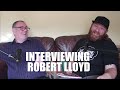 Interviewing Robert Lloyd [The Nightingales]