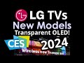 CES 2024: LG Launch M4, G4 C4 and Transparent OLED!