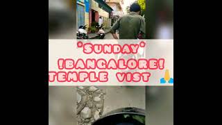 A day in Bangalore life /ഒരു ഞായറാഴ്ച്ച അമ്പലത്തിൽ പോയപോൾ/Ayyappa Temple BANGALORE