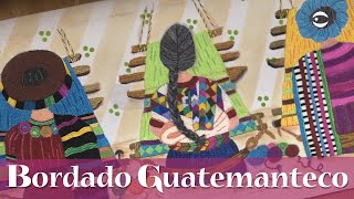 Aprenda y Venda - Bordado Guatemalteco