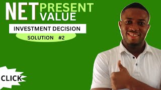 SOLUTION TO NET PRESENT VALUE #investmentdecisions #FINANCE #BCOM #ICAN #FINANCIALMGT #ICAG #CPA