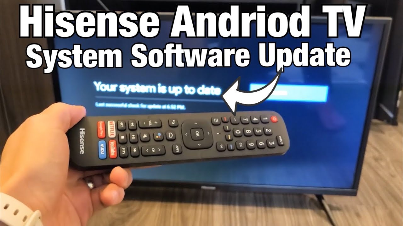 How To Update Software / Firmware System Update: Hisense Android TV ...