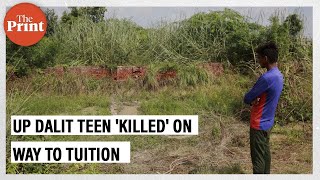 How 16-year-old UP Dalit girl died on her way to tuition classes