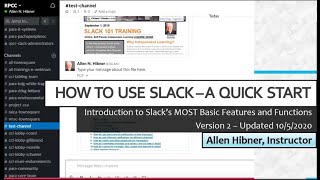 HOW TO USE SLACK - A QUICK START - Version II