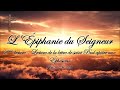 l Épiphanie du seigneur 5 janvier 2025