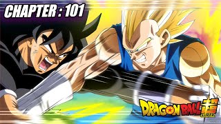 VEGETA TEACH BROLY SAIYAN RAGE! BeastGohan Surprised Goku Dragon Ball Super Manga Chapter 101 Review