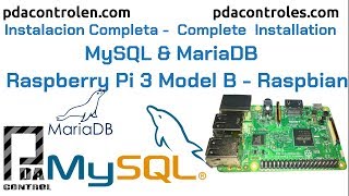 Installation Complete MySQL & MariaDB in Raspberry Pi 3 B or  B+: PDAControl