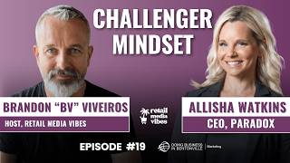 Ep . 19 - Breaking the Rules: How Challenger Brands Can Win at Big Retail