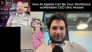 Stop Hiring Humans?!? This AI Workforce Platform is Disrupting Everything. Marblism CEO Ulric Musset