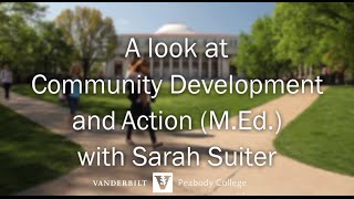 A look at Community Development Action (M.Ed.) with Sarah Suiter