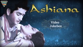 Ashiana Hindi Movie | 1952 Best Video Songs | Video Jukebox | Raj Kapoor, Nargis