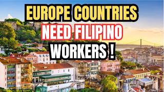 Top 10 European Countries That NEED Filipino Workers in 2026