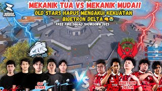 FULL MATCH !! OLD STARS VS BIGETRON DELTA SKOR AKHIR 0-2FREE FIRE SQUAD SHOWDOWN MATCHDAY 5