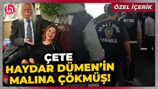 Tüm Türkiye'nin tanıdığı Haydar Dümen'in de malına çökmüşler: Timur Soykan çarpıcı dosyayı yazdı!