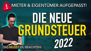 Grundsteuerreform 2022: DAS ändert sich für Eigentümer und Mieter! Grundsteuererklärung 2022 Elster