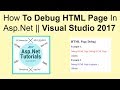 Debug html page in asp.net || visual studio 2017