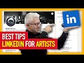 5 LinkedIn Strategies for Artists to Promote and Grow Their Business