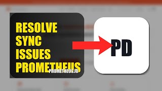 How To Resolve Sync Issues On Prometheus Cloud 2026 (QUICK STEPS)