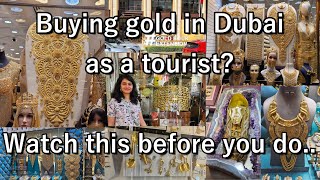 Buy Gold in Dubai as a tourist in 2024 |  Best place to shop gold in Dubai | Gold Souk