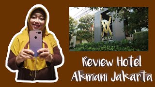 Review Hotel Akmani Jakarta | Henny Vlog #37