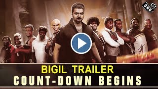 Bigil Trailer - Count Down Begins | Massive Record Braking Soon ! Thalapathy Vijay | Atlee