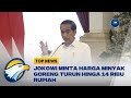 Presiden Minta Harga Minyak Goreng Turun hingga Rp14 Ribu