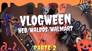 vlogween 🎃 Heb/Waldos/ Walmart.