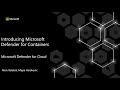 Introducing Microsoft Defender for Containers | Microsoft Defender for Cloud Webinar