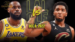 Los Angeles Lakers vs Cleveland Cavaliers Full Game Highlights | December 6, 2022 | FreeDawkins