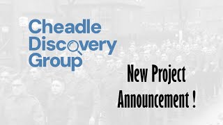 Cheadle Discovery Group: Exciting Project Announcement