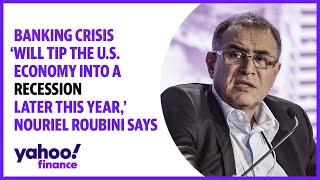 Credit crunch ‘will tip the U.S. economy into a recession later this year,’ Nouriel Roubini says
