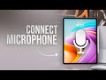 How to Connect Microphone to iPad (tutorial)
