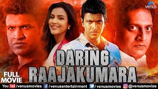 Daring Raajakumara Full Movie | Puneeth Rajkumar | Hindi Dubbed Movies 2021 | Priya Anand