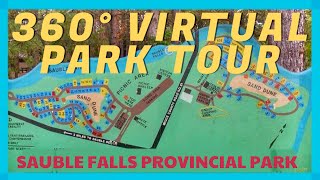 Sauble Falls Provincial Park 360° Virtual Tour -  Complete Park