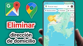 Cómo eliminar la dirección de casa en Google Maps