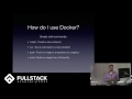 Docker Tutorial - Learn How To Integrate Docker Into Your Workflow