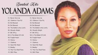 Yolanda Adams  Yolanda Adams Songs Hits Playlist